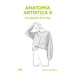 Anatomía artística 8: Los pliegues de la ropa