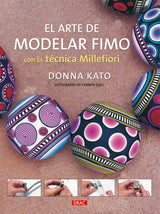 El Arte de Modelar Fimo Editorial El Drac
