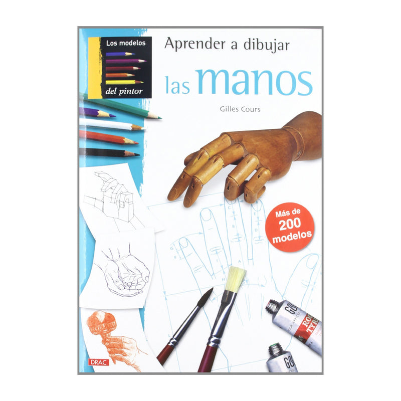 APRENDER A DIBUJAR LAS MANOS.DRAC