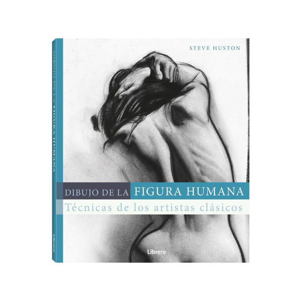 DIBUJO DE LA FIGURA HUMANA
