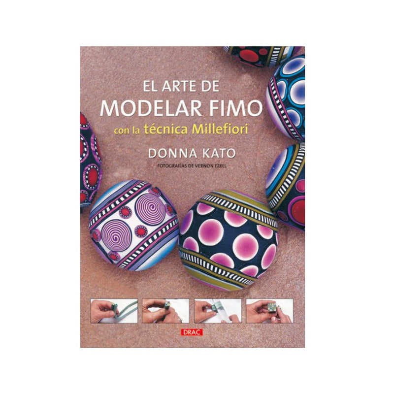 Libro El Arte de Modelar Fimo