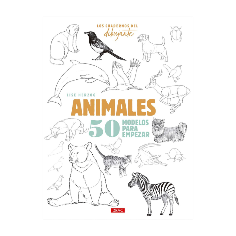 Cuaderno del dibujante Animales con 50 modelos paso a paso