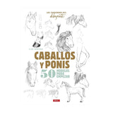 Cuaderno del dibujante Caballos y ponis con 50 modelos paso a paso