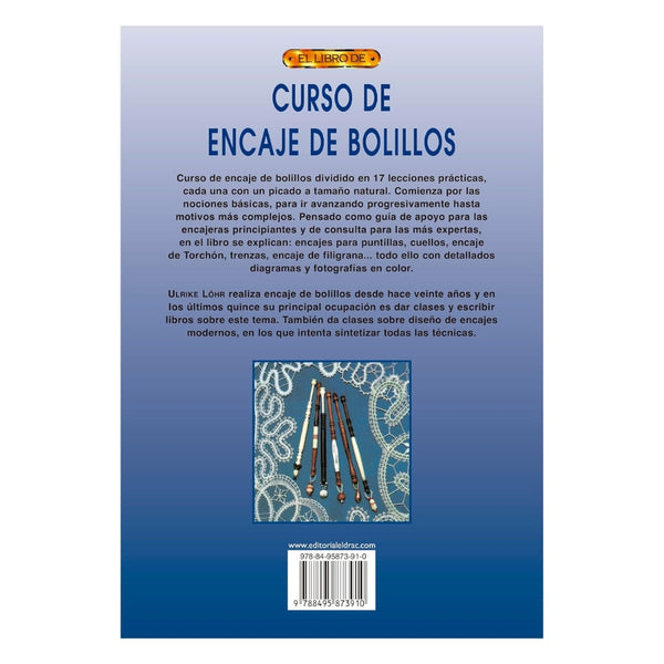 Curso de Técnicas paso a paso del encaje de bolillos para principiantes y expertos