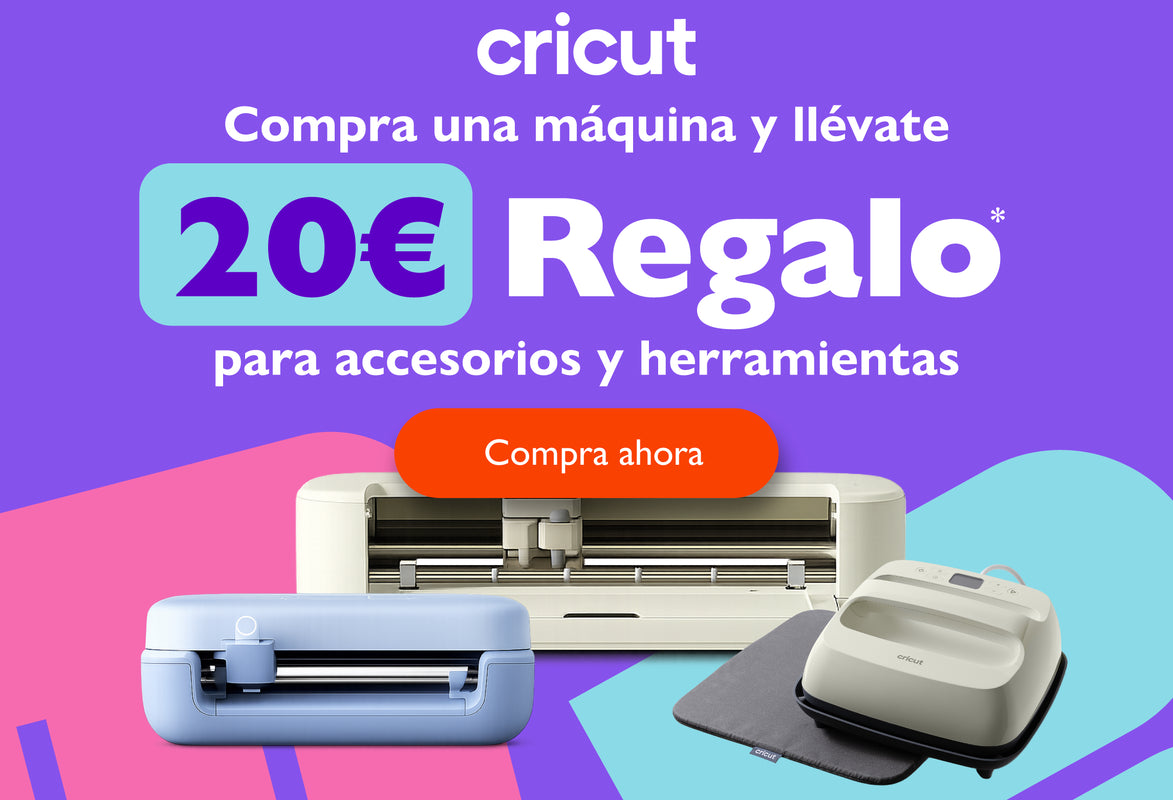 20€ de regalo en accesorios por compras de maquinas cricut
