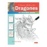 Libro Cómo Dibujar Dragones El Drac