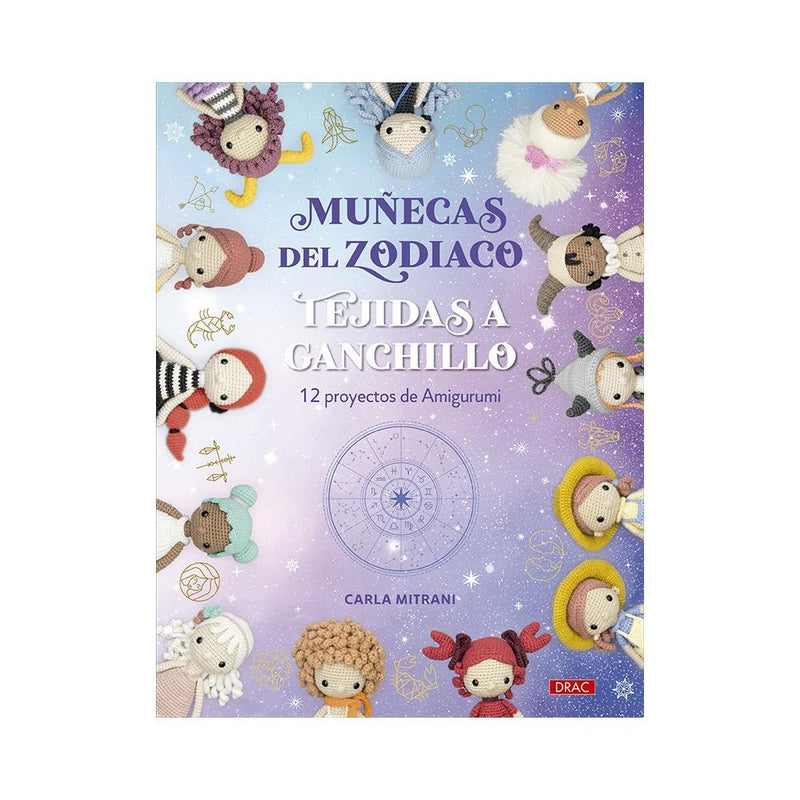Libro Muñecas Zodiaco Tejidas Ganchillo El Drac