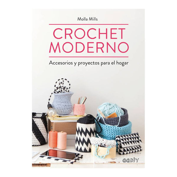 Libro Crochet Moderno Molla Mills