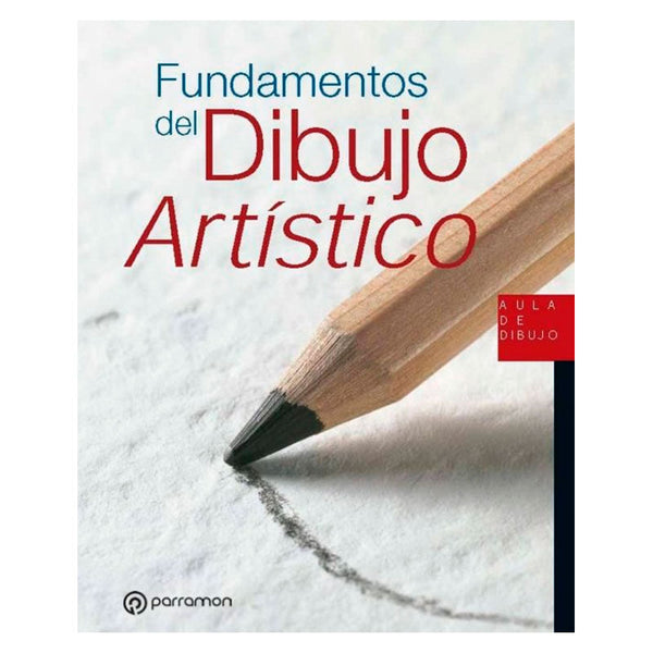 Libro Fundamentos del Dibujo Artístico Parramon