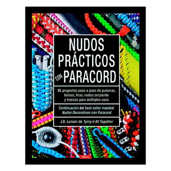 Nudos Prácticos con Paracord Editorial El Drac
