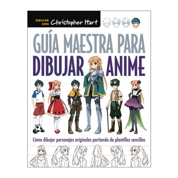 Guía Maestra para Dibujar Anime Editorial El Drac - milbby tienda de manualidades bellas artes y scrap