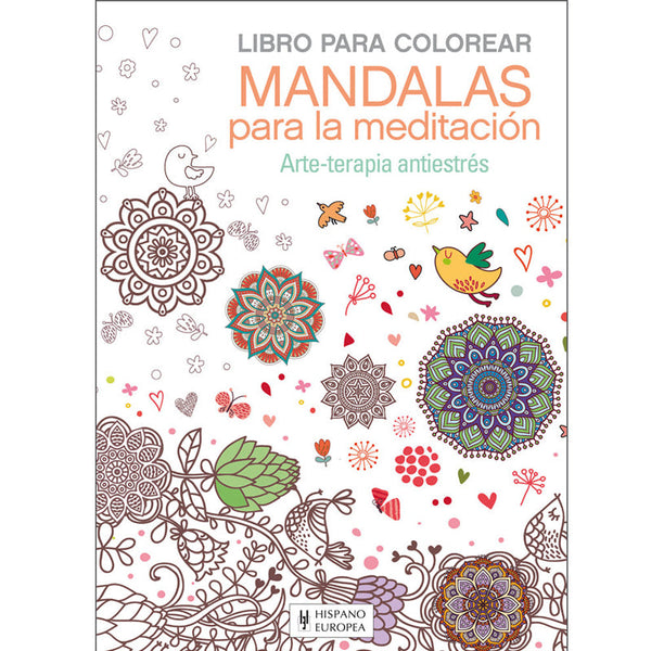 Libro para Colorear Mandalas para la Meditación Hispano Europea